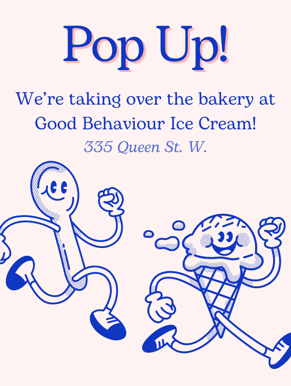 Soft Dough Co. bakery pop-up at Good Behaviour Ice Cream!